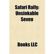 Safari Rally : Unsinkable Seven by , 9781156273975