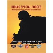 India's Special Forces History and Future of Special Forces by Katoch, PC; Datta, Saikat, 9789382573975