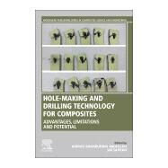 Hole-making and Drilling Technology for Composites by Abdullah, Ahmad Baharuddin; Salit, Mohd Sapuan, 9780081023976