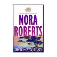 The Donovan Legacy by Nora Roberts, 9780373483976