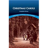 Christmas Carols Complete Verses by Weller, Shane, 9780486273976