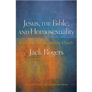 Jesus, the Bible, and Homosexuality by Rogers, Jack, 9780664233976