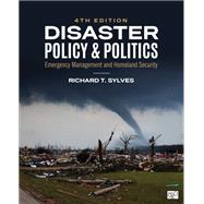 Disaster Policy and Politics by Richard T. Sylves, 9781071883976