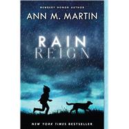 Rain Reign by Martin, Ann M., 9781250073976