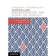 Government Accountability Sources and Materials by Bannister, Judith; Olijnyk, Anna, 9781316643976