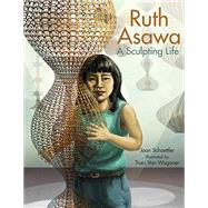 Ruth Asawa by Schoettler, Joan; Van Wagoner, Traci, 9781455623976