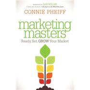 Marketing Masters by Pheiff, Connie, 9781630473976