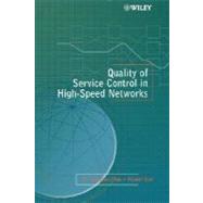 Quality of Service Control in High-Speed Networks by Chao, H. Jonathan; Guo, Xiaolei, 9780471003977