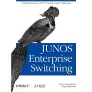 Junos Enterprise Switching by Reynolds, Harry, 9780596153977