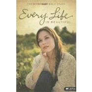 Every Life Is Beautiful by Erwin, John; Erwin, Andrew, 9781415873977