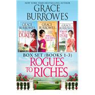 Rogues to Riches Box Set Books 1-3 by Grace Burrowes, 9781538703977