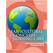 Transcultural Concepts in Nursing Care by Andrews, Margaret M.; Boyle, Joyceen S., 9781451193978