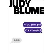 Are You There God? It's Me, Margaret. by Blume, Judy; Ohi, Debbie Ridpath, 9781481413978