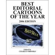 Best Editorial Cartoons of the Year 2006 by Brooks, Charles, 9781589803978