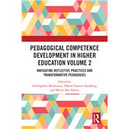 Pedagogical Competence Development in Higher Education Volume 2 by Abdulghani Muthanna, 9781041153979