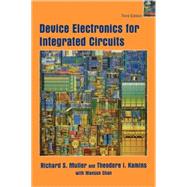 Device Electronics for Integrated Circuits by Muller, Richard S.; Kamins, Theodore I., 9780471593980