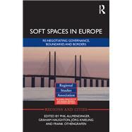 Soft Spaces in Europe: Re-negotiating governance, boundaries  and borders by Allmendinger; Philip, 9781138783980
