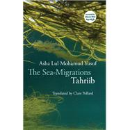 The Sea-Migrations by Yusuf, Asha Lul Mohamud; Pollard, Clare, 9781780373980