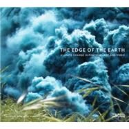 The Edge of the Earth by Ramade, Benedicte; Demos, T. J.; Roth, Paul, 9781910433980