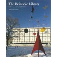 The Beinecke Library of Yale University by Stephen Parks, 9780300133981