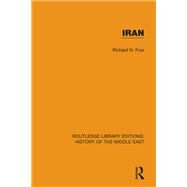 Iran by Frye; Richard N., 9781138223981