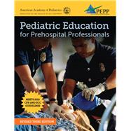 Emergency Pediatric Care (Epc) by National Association of Emergency Medical Technicians (NAEMT), 9781284133981