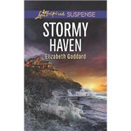 Stormy Haven by Goddard, Elizabeth, 9781335543981