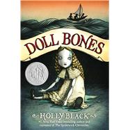 Doll Bones by Black, Holly; Wheeler, Eliza, 9781416963981