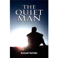 The Quiet Man by Bartelme, Kenwood, 9781441543981