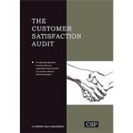 The Customer Satisfaction Audit by Bluestein, Abram I.; Moriarty, Michael; Sanderson, Ronald J., 9781902433981