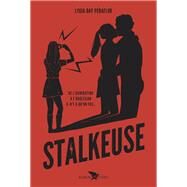 Stalkeuse by Lygia Day Penaflor, 9782226473981
