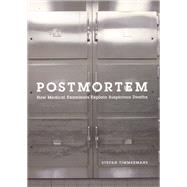 Postmortem by Timmermans, Stefan, 9780226803982