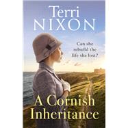 A Cornish Inheritance by Nixon, Terri, 9780349423982