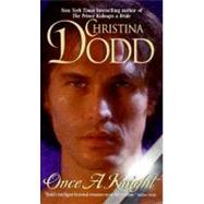 ONCE KNIGHT                 MM by DODD CHRIST, 9780061083983