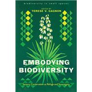 Embodying Biodiversity by , 9780816553983