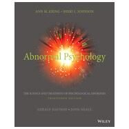 Loose-leaf Version for Abnormal Psychology: The Science and Treatment of Psychological Disorders by Kring, Ann M.; Johnson, Sheri L.; Davison, Gerald C. (CON); Neale, John M. (CON), 9781118953983