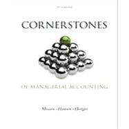 Cornerstones of Managerial Accounting by Mowen, Maryanne M.; Hansen, Don R.; Heitger, Dan L., 9781133943983