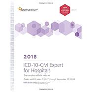 ICD-10-CM Expert for Hospitals 2018 by Optum360, 9781622543984
