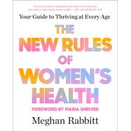 The New Rules of Women's Health by Meghan Rabbitt, 9798217163984