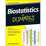 Biostatistics for Dummies by Pezzullo, John, 9781118553985