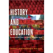 History and Education by Malott, Curry Stephenson, 9781433133985
