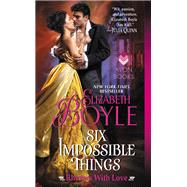 6 IMPOSSIBLE THINGS         MM by BOYLE ELIZABETH, 9780062283986