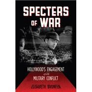 Specters of War by Bronfen, Elisabeth, 9780813553986