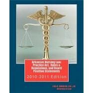 Arkansas Nursing Law by Douglas, Lisa G.; Hall, John Wesley, 9781453853986