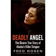 DEADLY ANGEL                MM by ROSEN FRED, 9780061733987