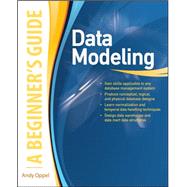 Data Modeling, A Beginner's Guide by Oppel, Andy, 9780071623988