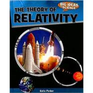 The Theory of Relativity by Parker, Katie, 9780761443988