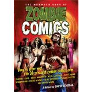 The Mammoth Book of Zombie Comics by Kendall, David, 9780762433988