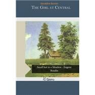 The Girl at Central by Bonner, Geraldine, 9781505543988