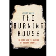 The Burning House by Walker, Anders, 9780300223989